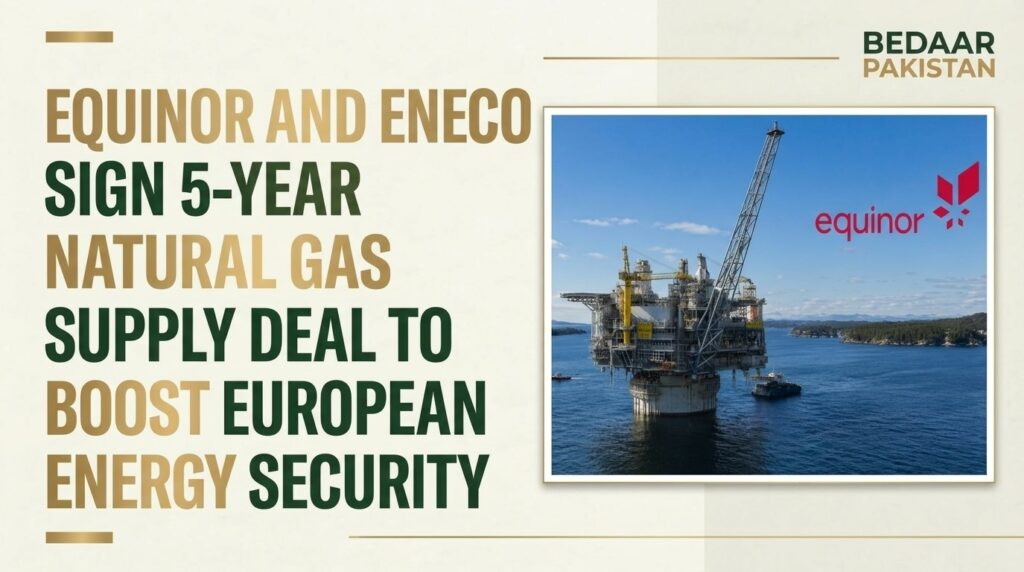 equinor-eneco-5-year-natural-gas-supply-deal-europe-BedaarPakistan