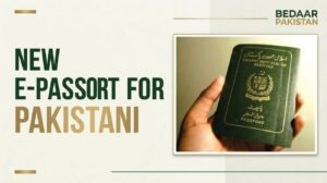 new-e-passport-for-pakistani-citizens-BedaarPakistan
