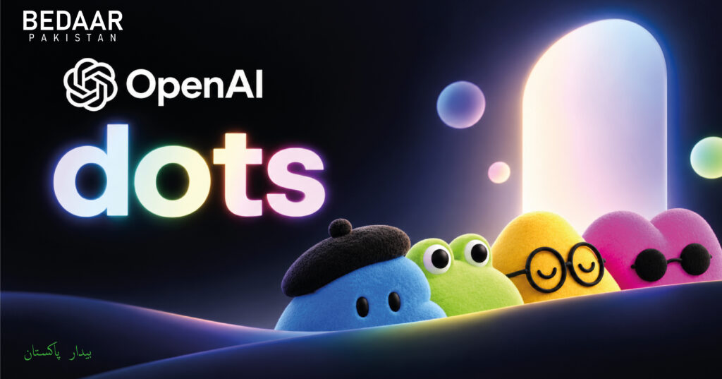 openai-launches-dots-Bedaar-Pakistan