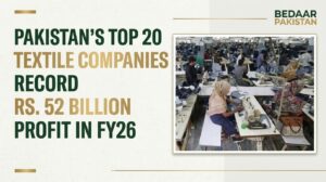 pakistan-textile-companies-profit-fy26-BedaarPakistan